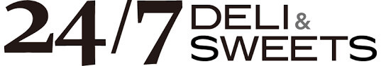 24/7 DELI＆SWEETS